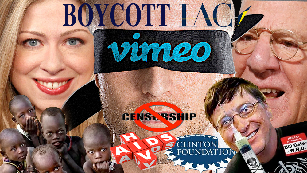 Chelsea Clinton's Leadership in Media Conglomerate Exposes Conflicting interests in Vimeo Vaccine Racket and AIDS Genocide