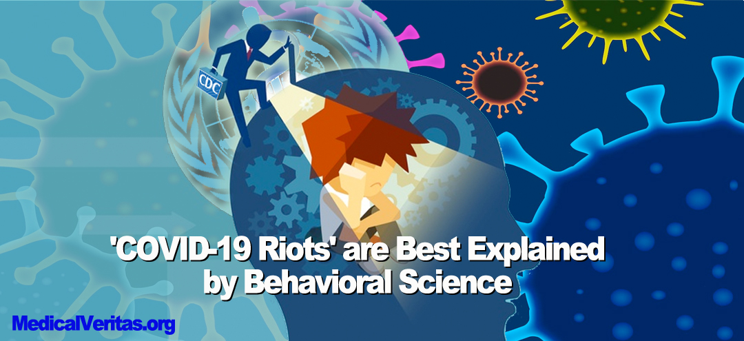 Behavioral Science Best Explains 'COVID-19 Riots'