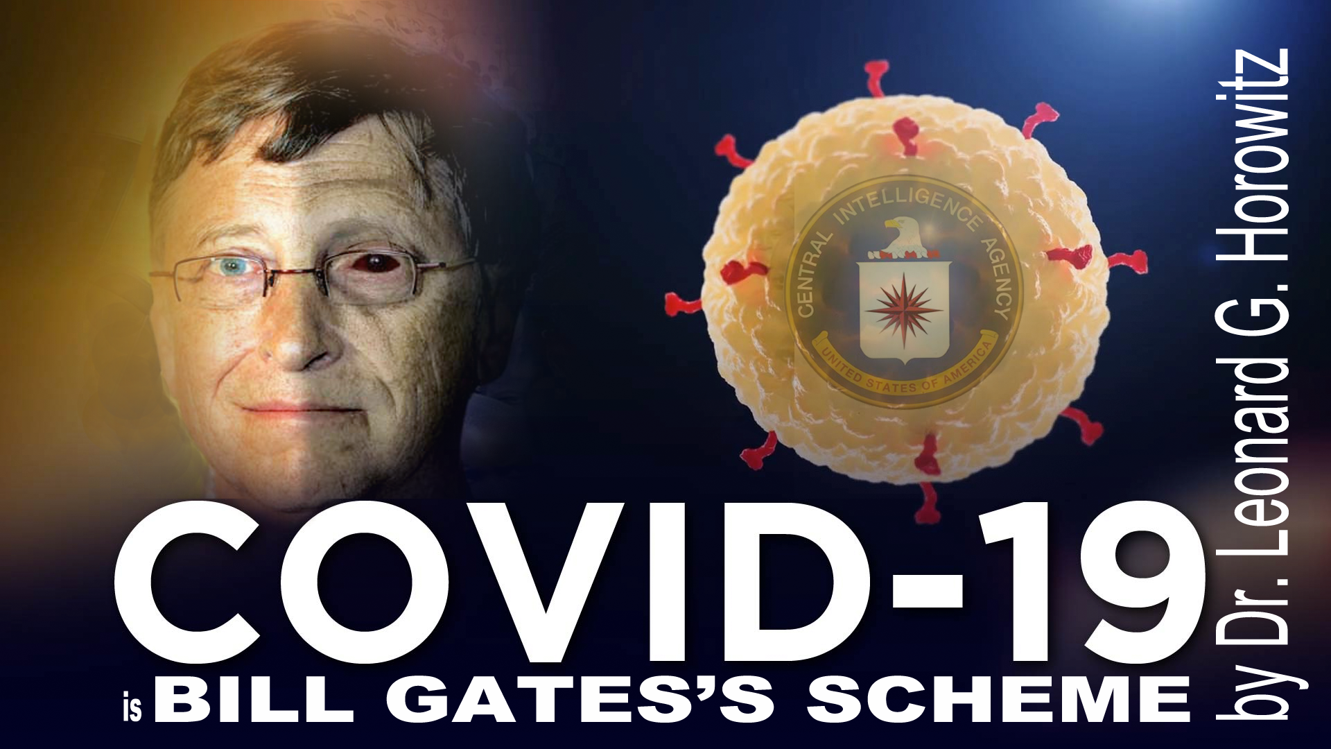 COVID-19 is Bill Gates Scheme
