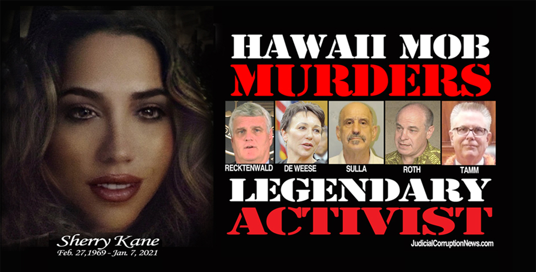 Associate Editor of MedicalVeritas.org, Sherri Kane, Murdered by "Hawaii Mob"